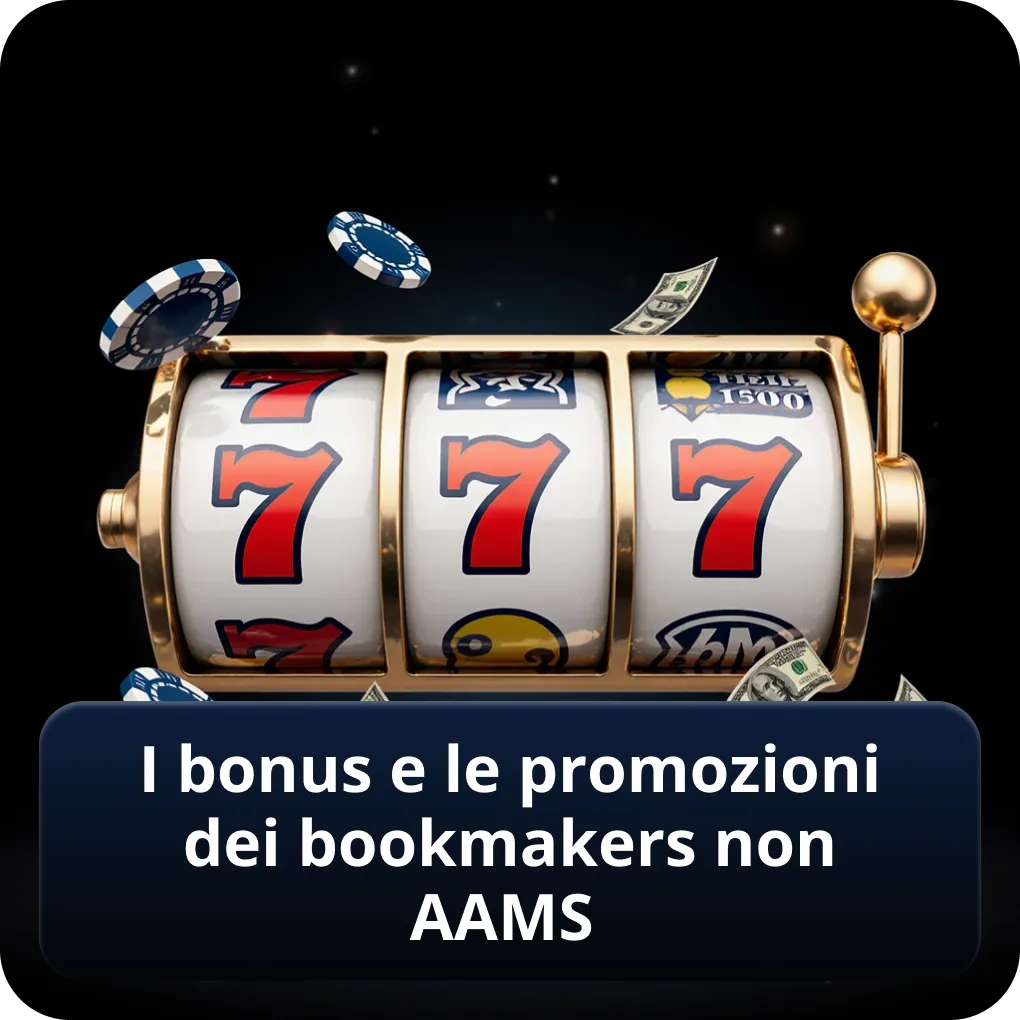 I bonus e le promozioni dei bookmakers non AAMS