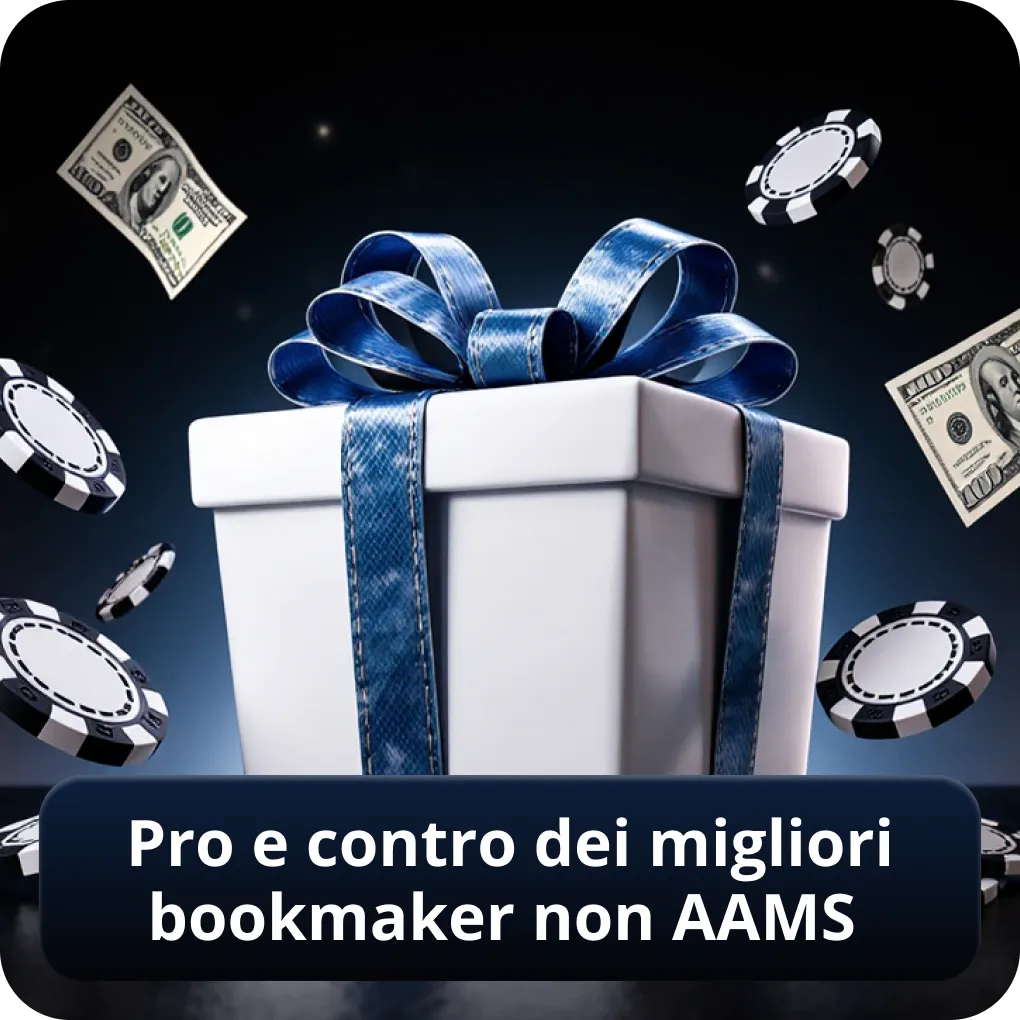 Pro e contro dei migliori bookmaker non AAMS